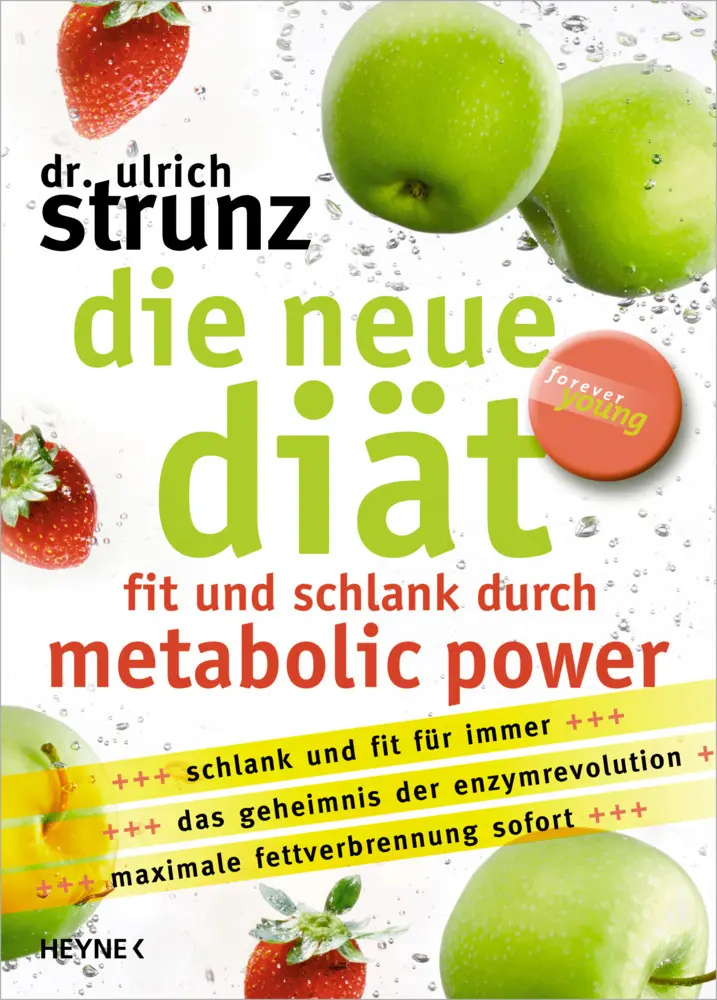 Cover: 9783453120938 | Die neue Diät | Ulrich Strunz | Taschenbuch | 207 S. | Deutsch | 2008
