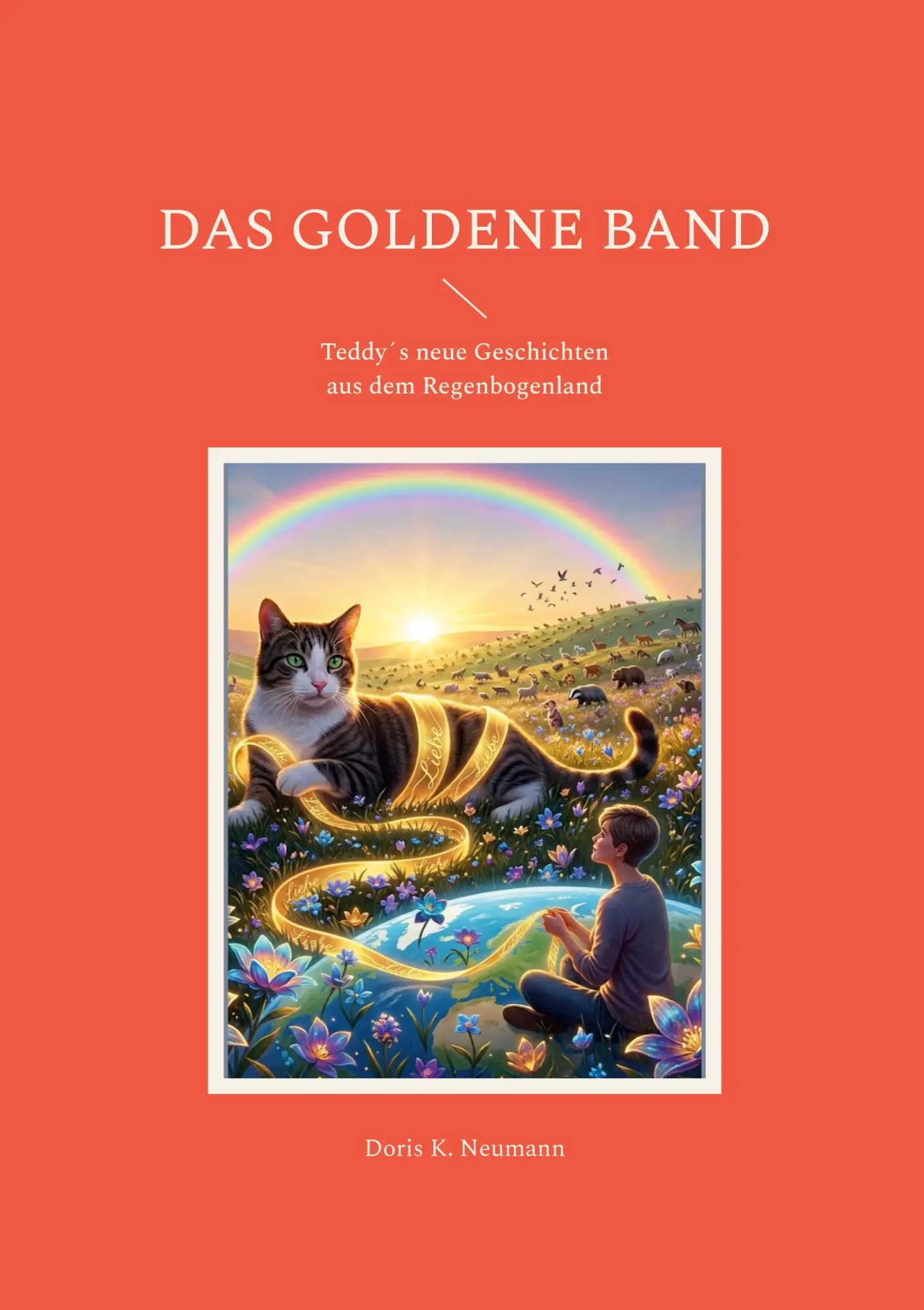 Cover: 9783696390938 | Das goldene Band | Teddy´s neue Geschichten aus dem Regenbogenland