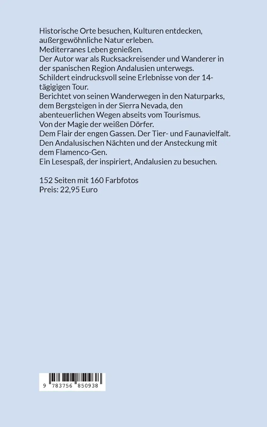 Rückseite: 9783756850938 | ANDALUSIEN - Unterwegs auf alten Pfaden | Werner R. C. Heinecke | Buch