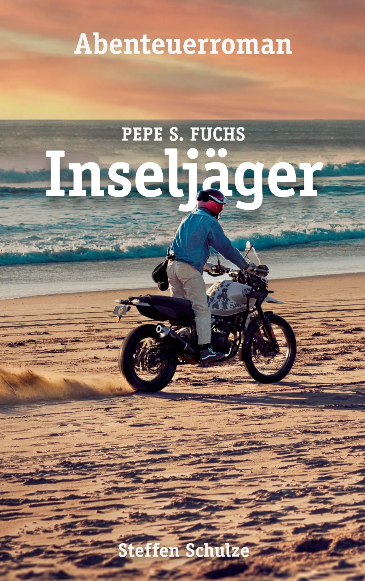Cover: 9783819210938 | Pepe S. Fuchs - Inseljäger | Steffen Schulze | Taschenbuch | 298 S.