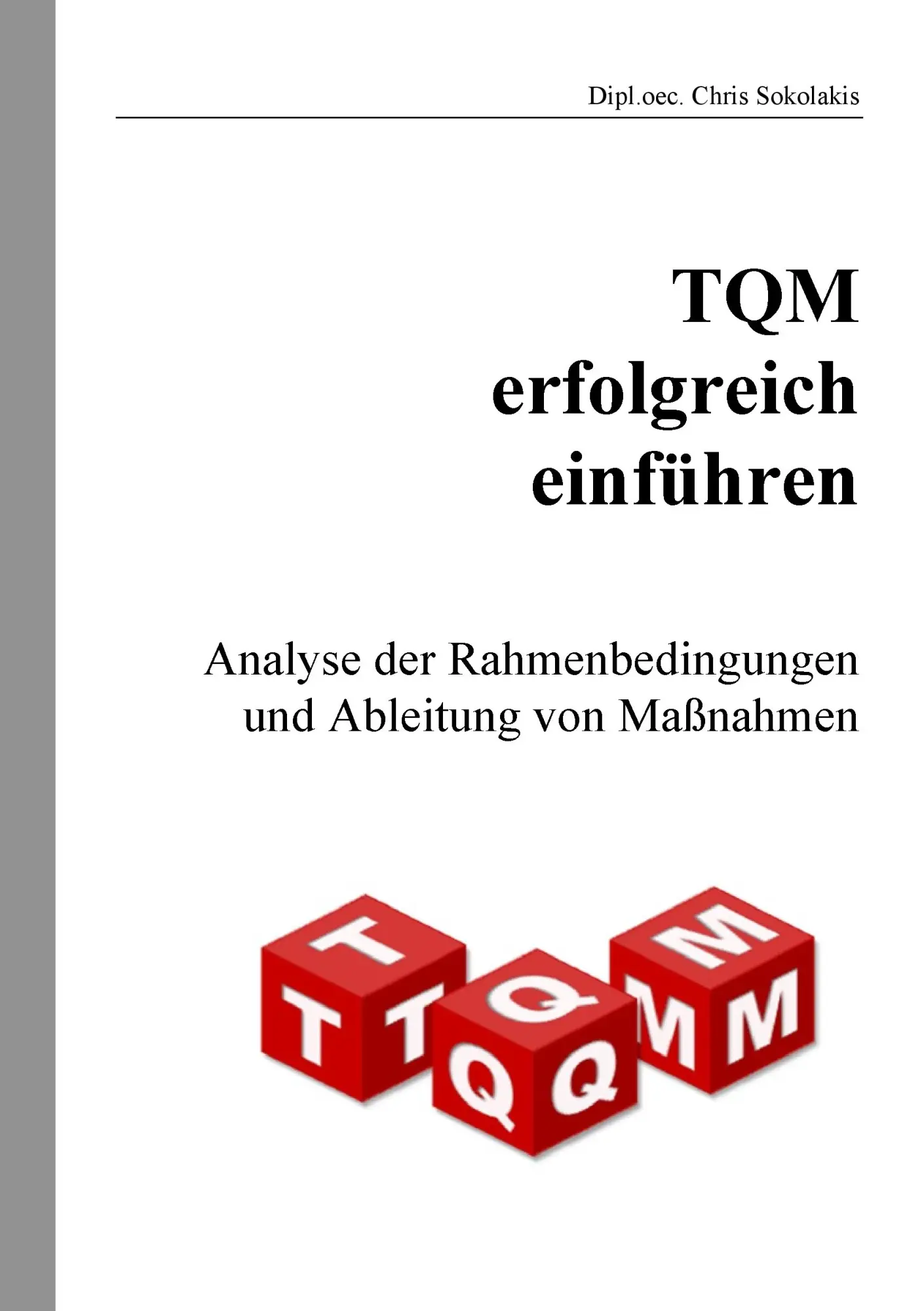 Cover: 9783839180938 | TQM erfolgreich einführen | Chris Sokolakis | Taschenbuch | 112 S.