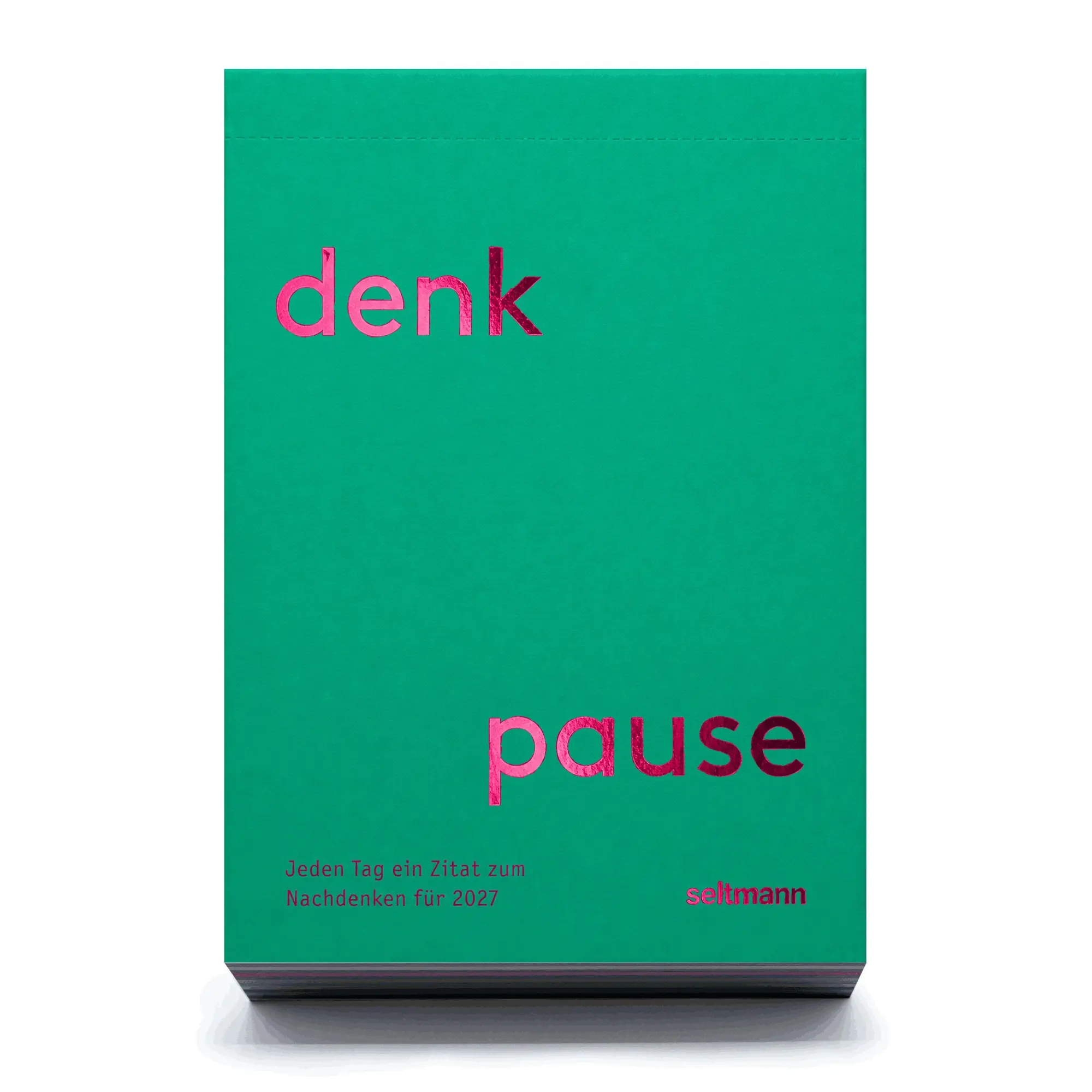 Bild: 9783949070938 | Denkpause 2027 | Oliver Seltmann (u. a.) | Kalender | 370 S. | Deutsch