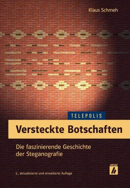 Cover: 9783957881038 | Versteckte Botschaften | Klaus Schmeh | Taschenbuch | Deutsch | 2017