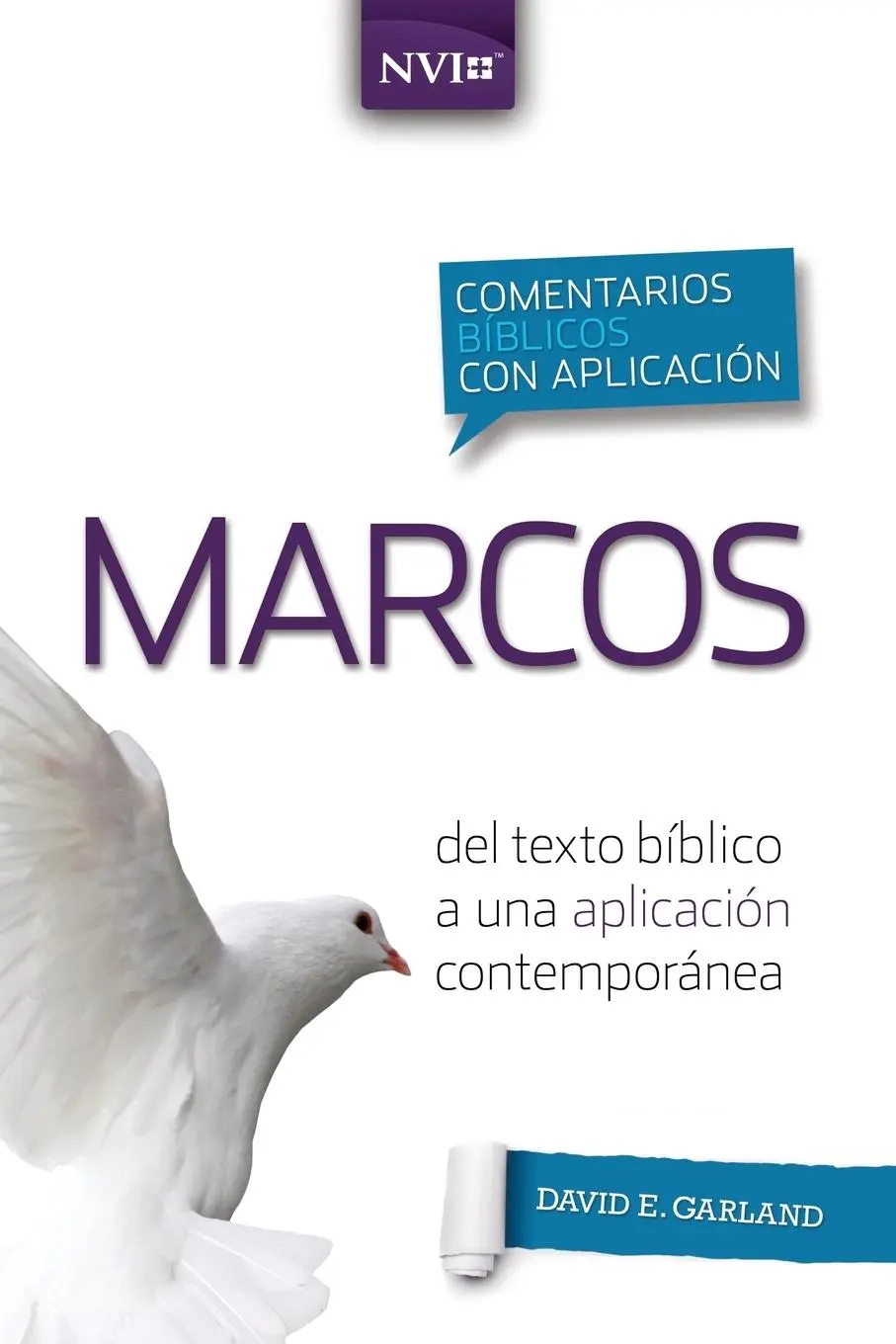 Cover: 9780829771138 | Comentario bíblico con aplicación NVI Marcos | David E. Garland | Buch
