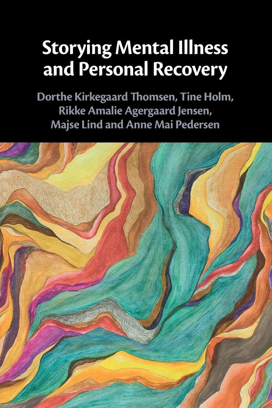 Cover: 9781009301138 | Storying Mental Illness and Personal Recovery | Thomsen (u. a.) | Buch