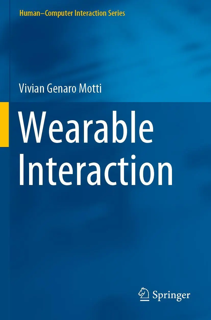 Cover: 9783030271138 | Wearable Interaction | Vivian Genaro Motti | Taschenbuch | xxiv | 2021