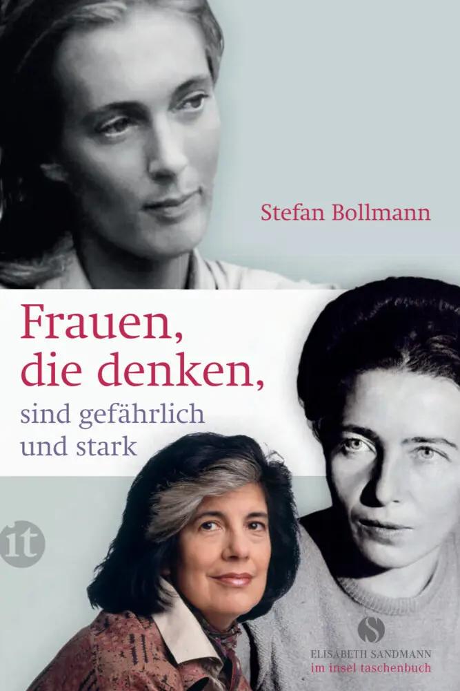 Cover: 9783458361138 | Frauen, die denken, sind gefährlich und stark | Stefan Bollmann | Buch