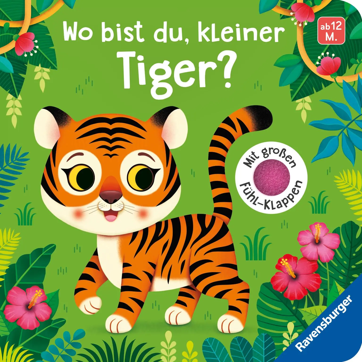 Cover: 9783473421138 | Wo bist du, kleiner Tiger? | Mit großen Fühl-Klappen | Mila Rulff