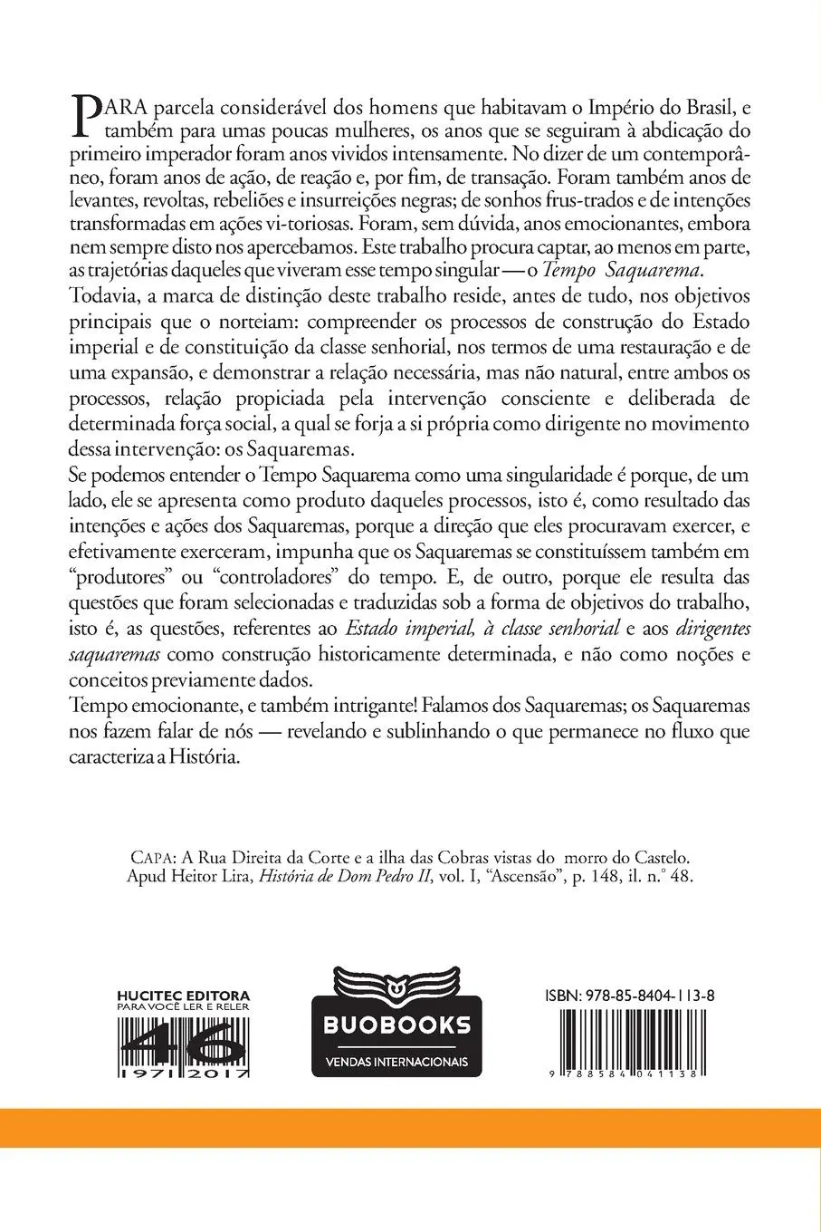 Rückseite: 9788584041138 | O Tempo Saquarema: A formação do estado imperial | Mattos | Buch