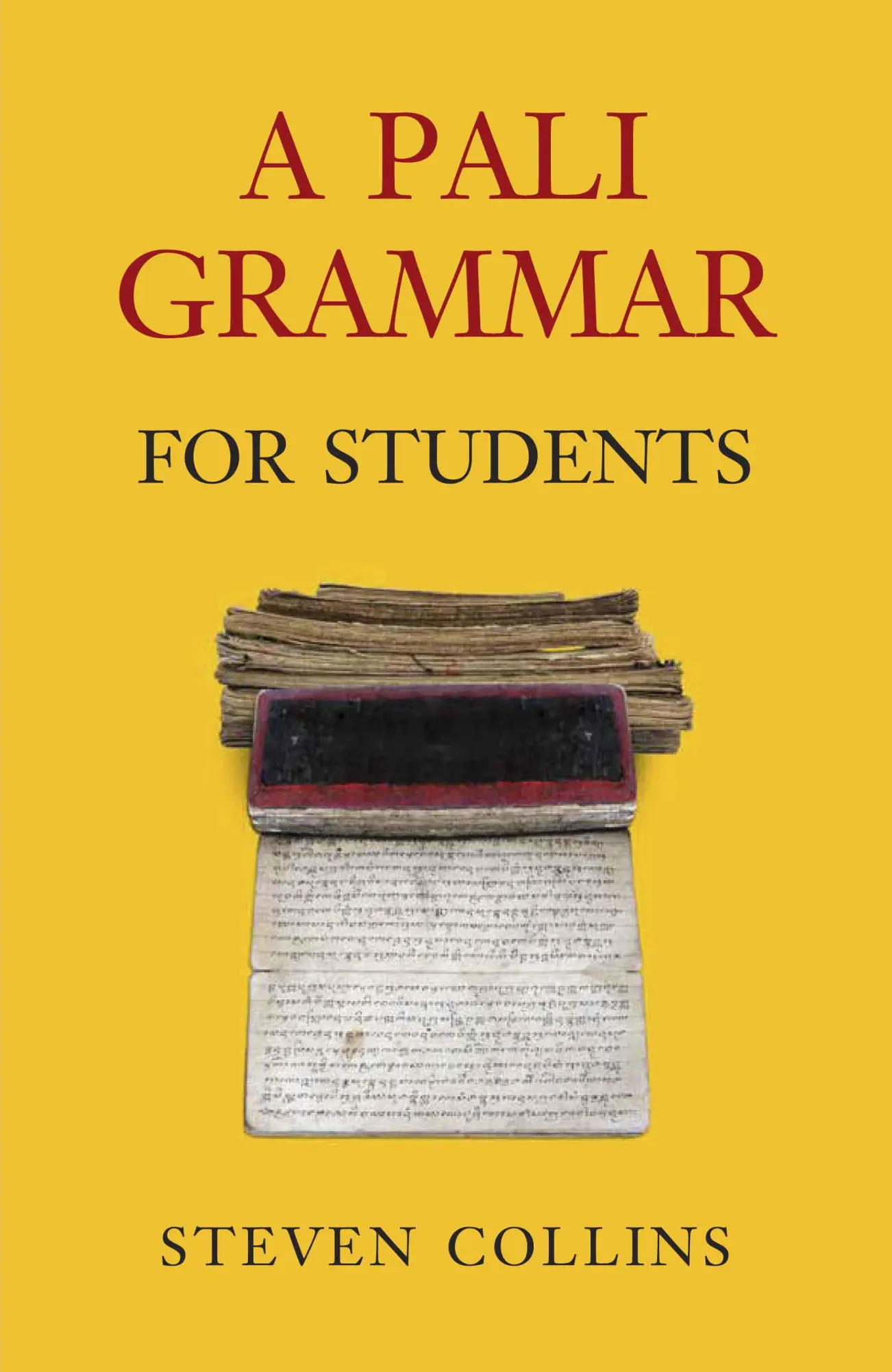 Cover: 9789749511138 | A Pali Grammar for Students | Steven Collins | Taschenbuch | Englisch