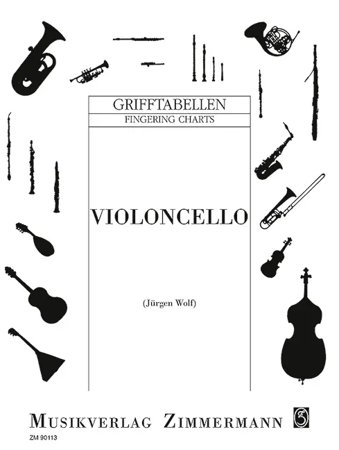 Cover: 9790010901138 | Grifftabelle für Violoncello | Violoncello. | Jürgen Wolf | Buch