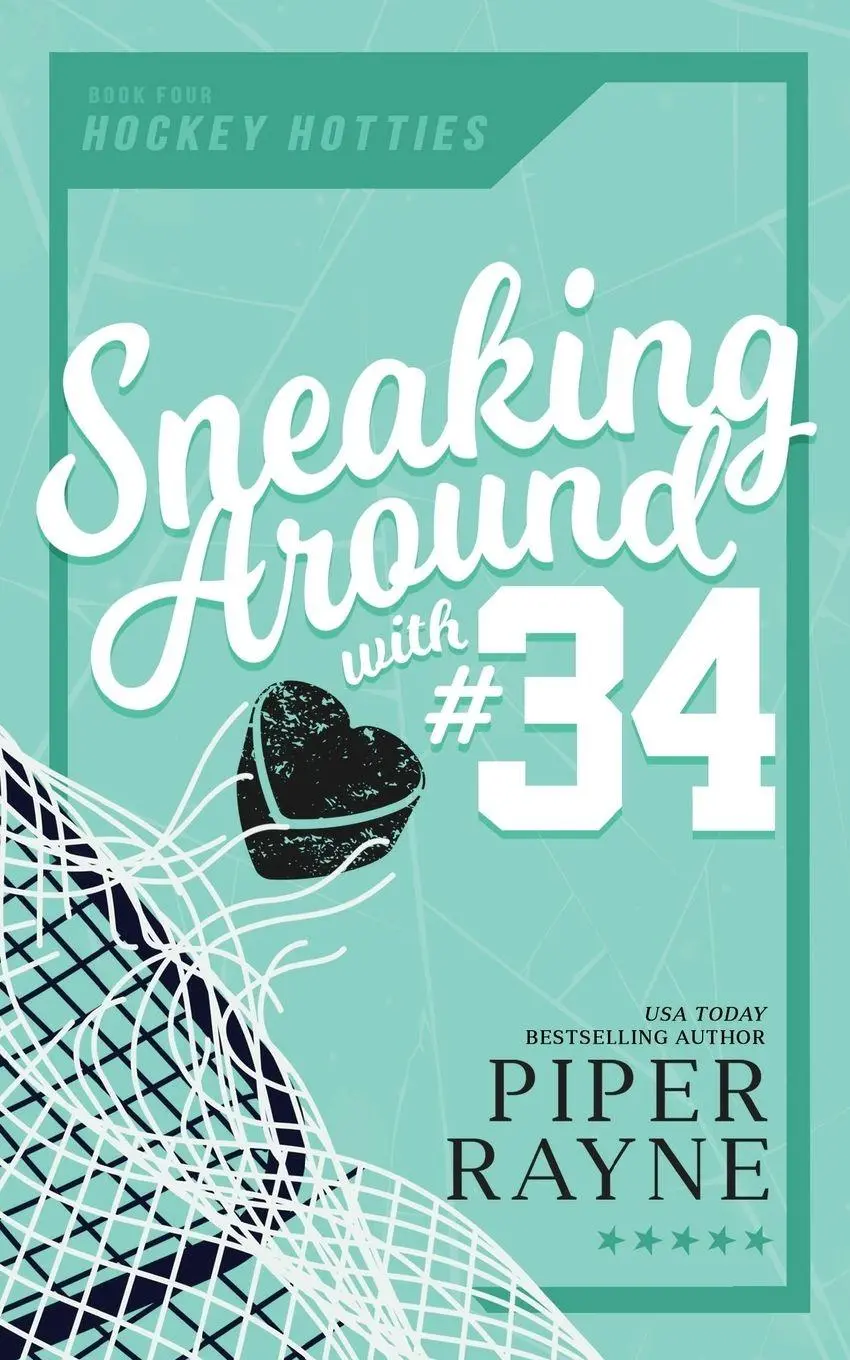 Cover: 9798887141138 | Sneaking Around with #34 | Piper Rayne | Taschenbuch | Hockey Hotties