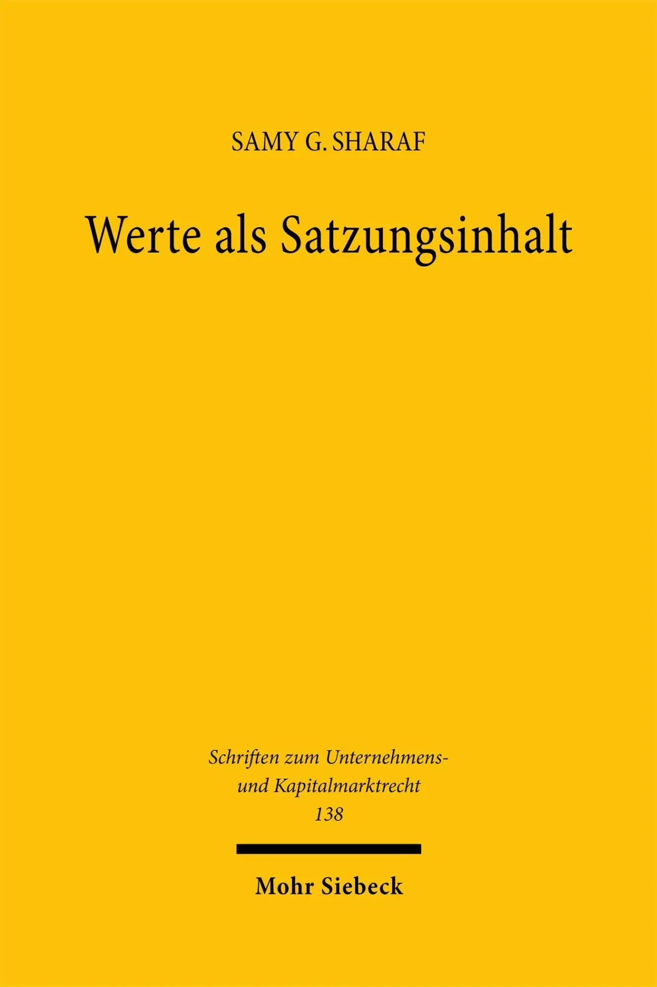 Cover: 9783162001238 | Werte als Satzungsinhalt | Samy G. Sharaf | Buch | 383 S. | Deutsch