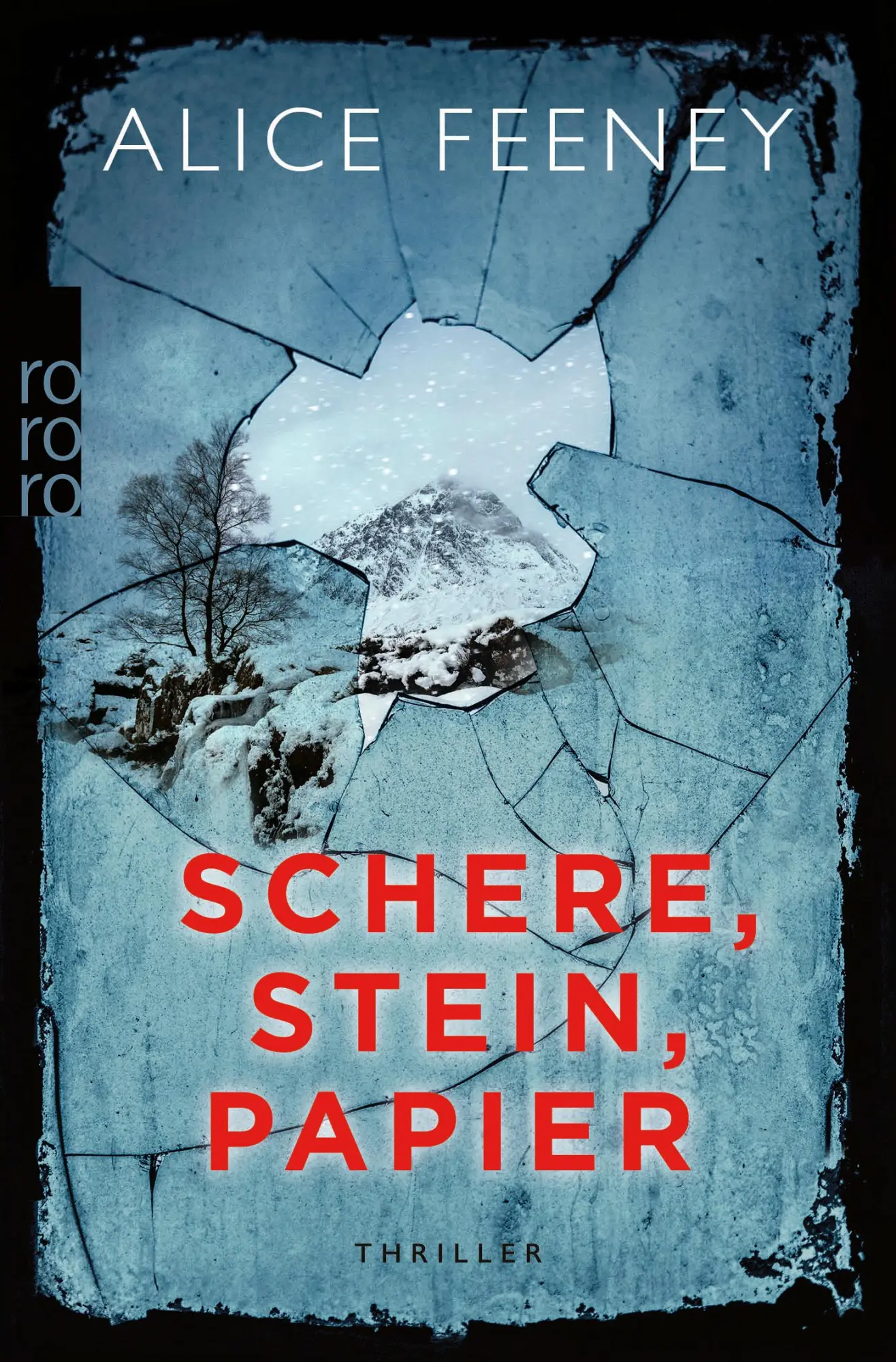 Cover: 9783499011238 | Schere, Stein, Papier | Alice Feeney | Taschenbuch | 368 S. | Deutsch