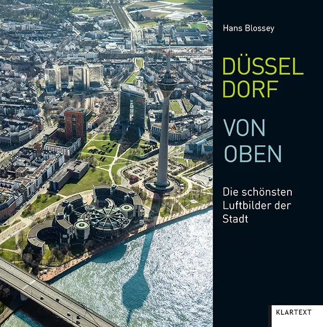 Cover: 9783837521238 | Düsseldorf von oben | Die schönsten Luftbilder der Stadt | Blossey