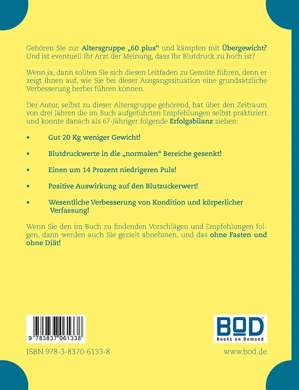 Rückseite: 9783837061338 | Der etwas andere Leitfaden zum Abnehmen für Senioren "60 plus" | Popp