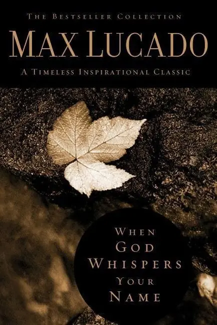 Cover: 9780849921438 | When God Whispers Your Name | Max Lucado | Buch | Gebunden | Englisch
