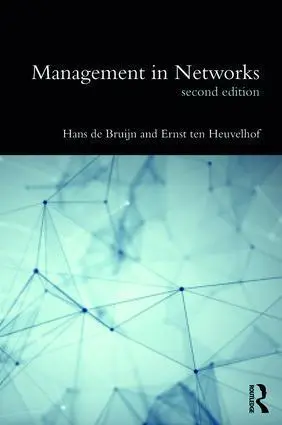 Cover: 9781138211438 | Management in Networks | Hans de Bruijn (u. a.) | Taschenbuch | 2018