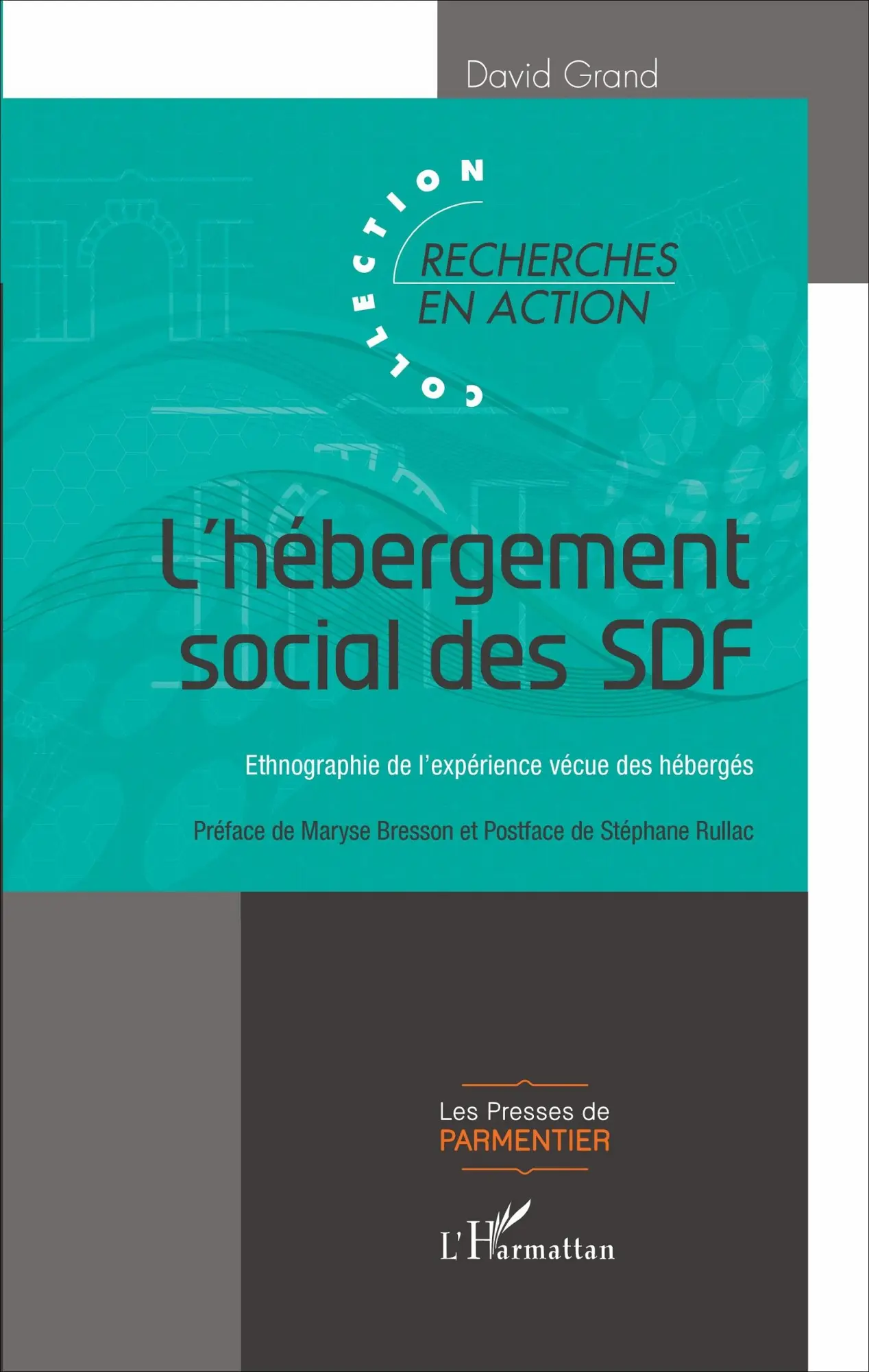 Cover: 9782343111438 | L'hébergement social des SDF | David Grand | Taschenbuch | 176 S.