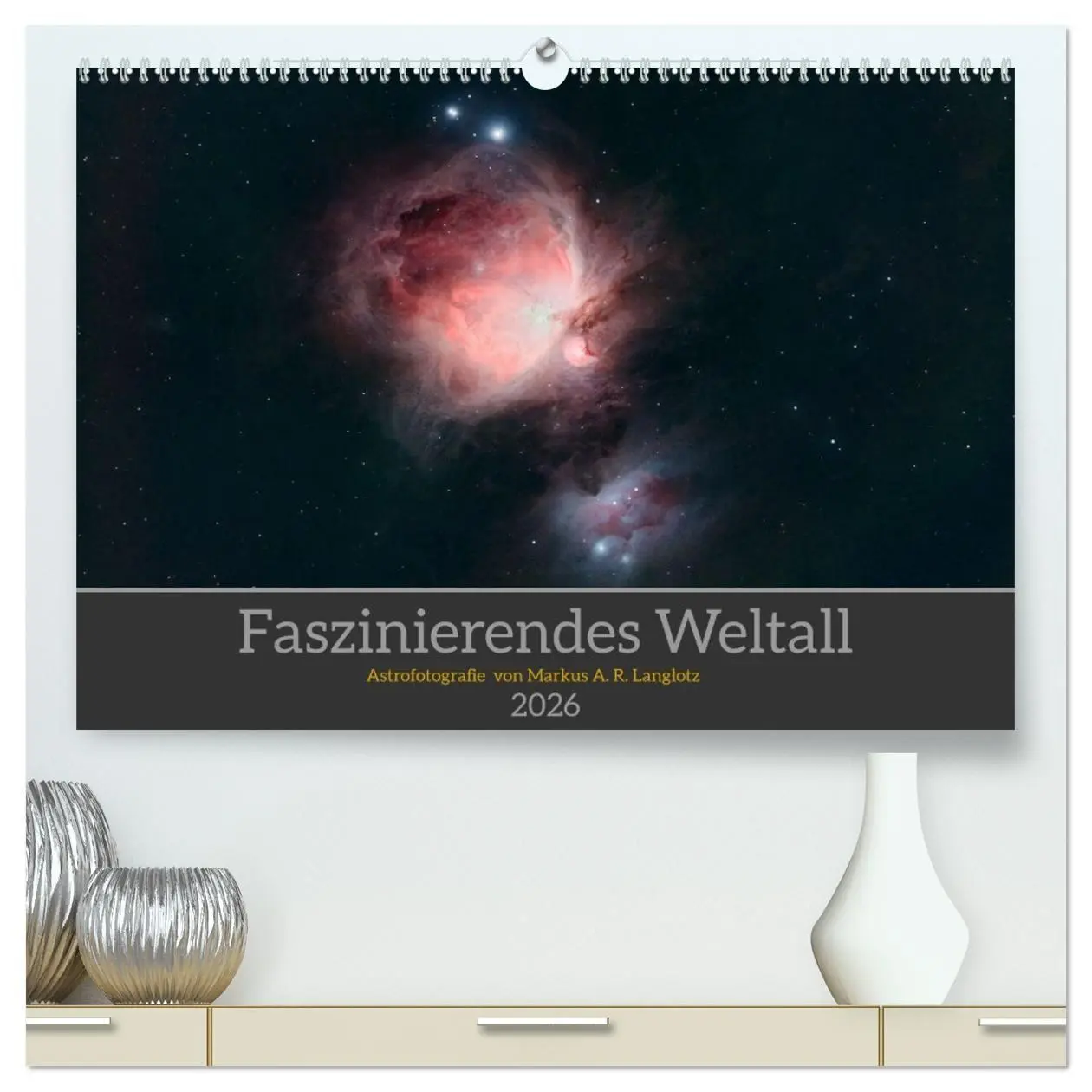 Cover: 9783516741438 | Faszinierendes Weltall (hochwertiger Premium Wandkalender 2026 DIN...