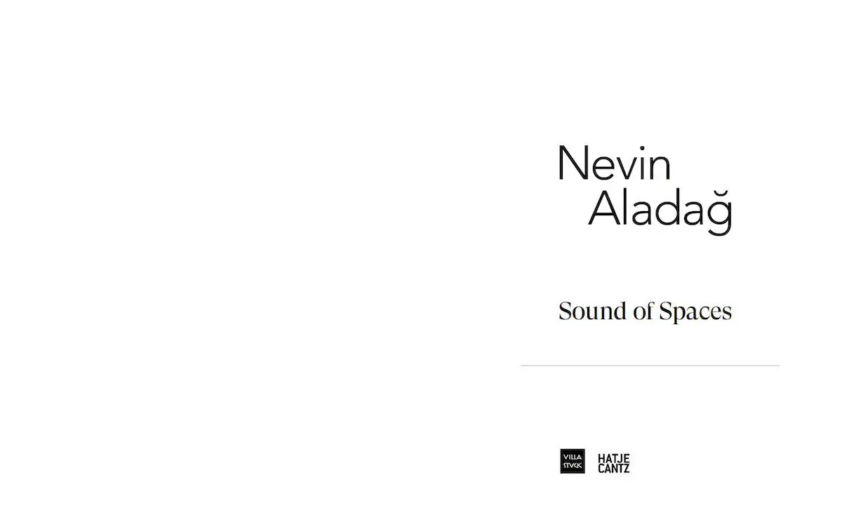 Bild: 9783775751438 | Nevin Aladag | Sound of Spaces | Michael Buhrs (u. a.) | Buch | 304 S.