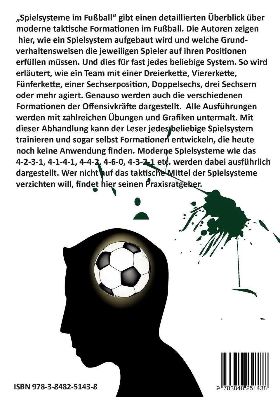 Rückseite: 9783848251438 | Spielsysteme im Fußball | Training der Formationen | Claßen (u. a.)