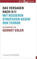Cover: 9783896841438 | Das Versagen nach 9/11 | Gernot Erler | Taschenbuch | Deutsch | 2011