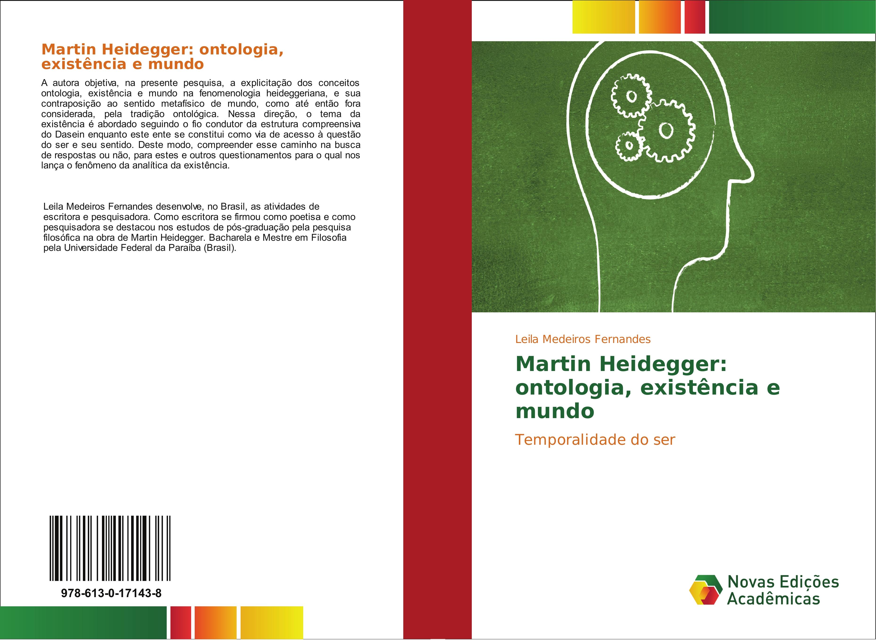 Martin Heidegger: ontologia, existência e mundo | Temporalidade do ser | Leila Medeiros Fernandes | Taschenbuch | Paperback | Portugiesisch | 2015 | Novas Edições Acadêmicas | EAN 9786130171438 - Medeiros Fernandes, Leila