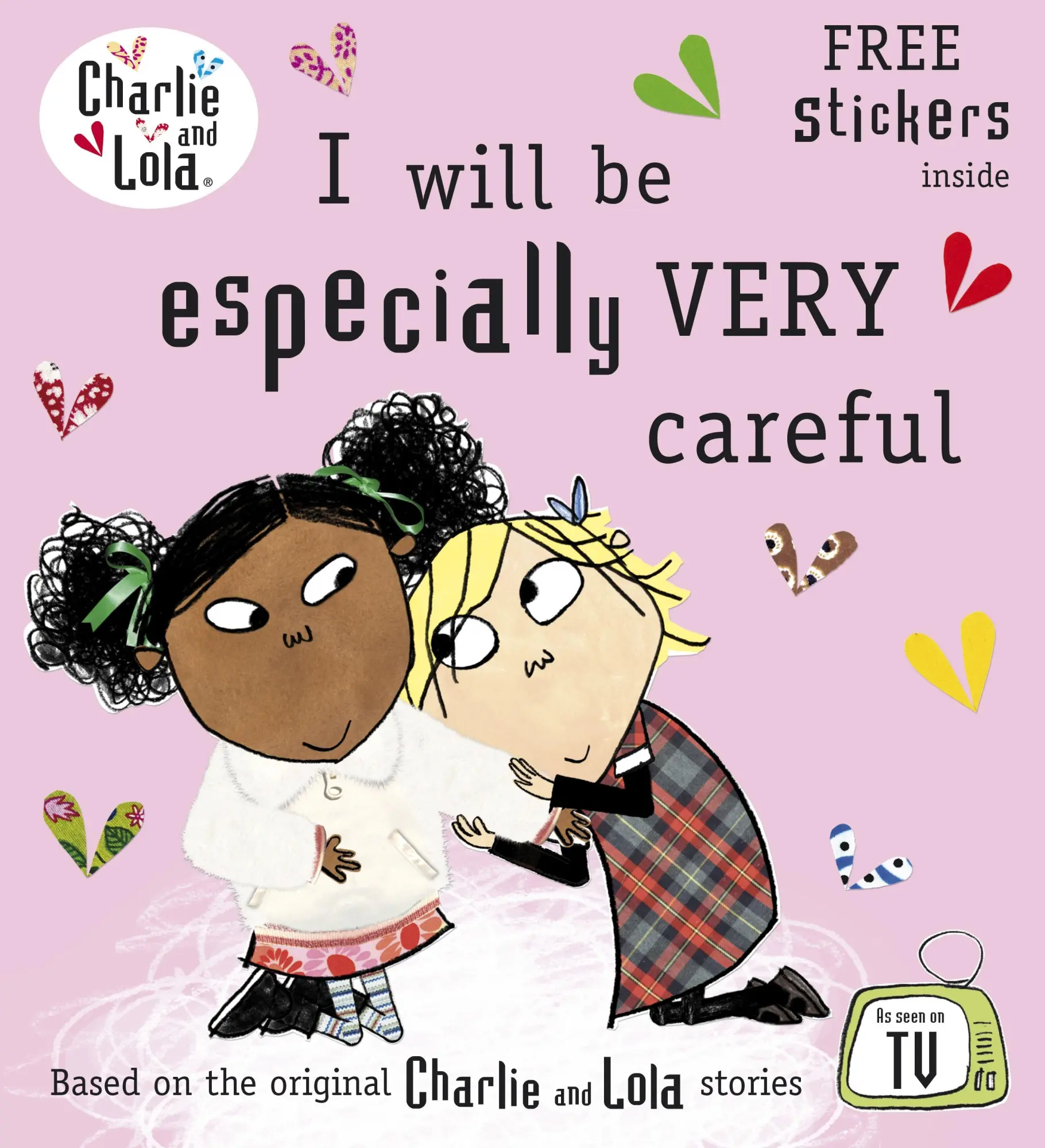 Cover: 9780141341538 | I Will Be Especially Very Careful. Characters Created by Lauren Child