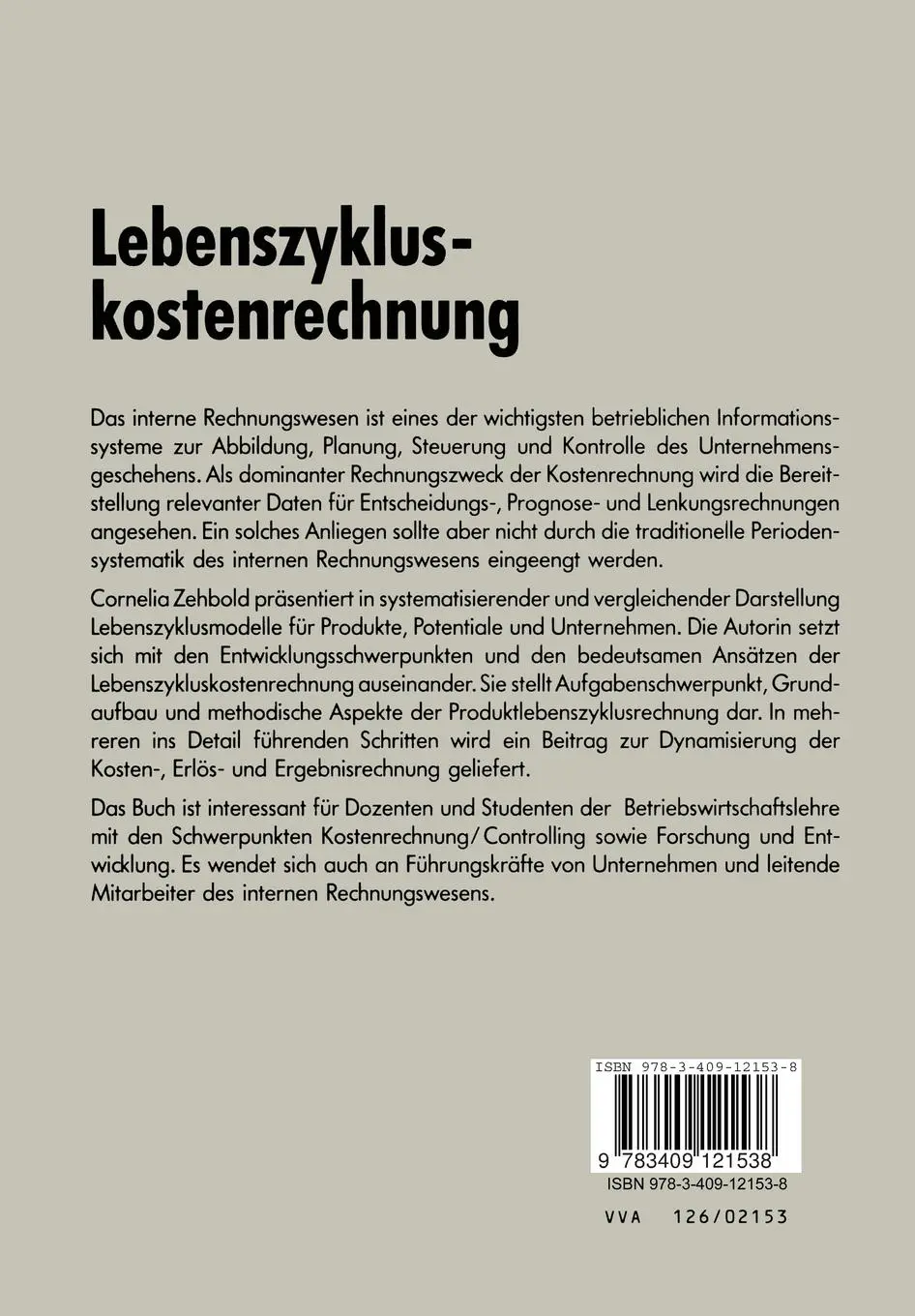 Rückseite: 9783409121538 | Lebenszykluskostenrechnung | Cornelia Zehbold | Taschenbuch | xviii