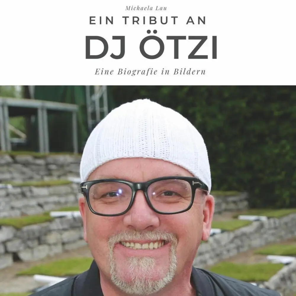 Cover: 9783750511538 | Ein Tribut an DJ Ötzi | Eine Biografie in Bildern | Michaela Lau