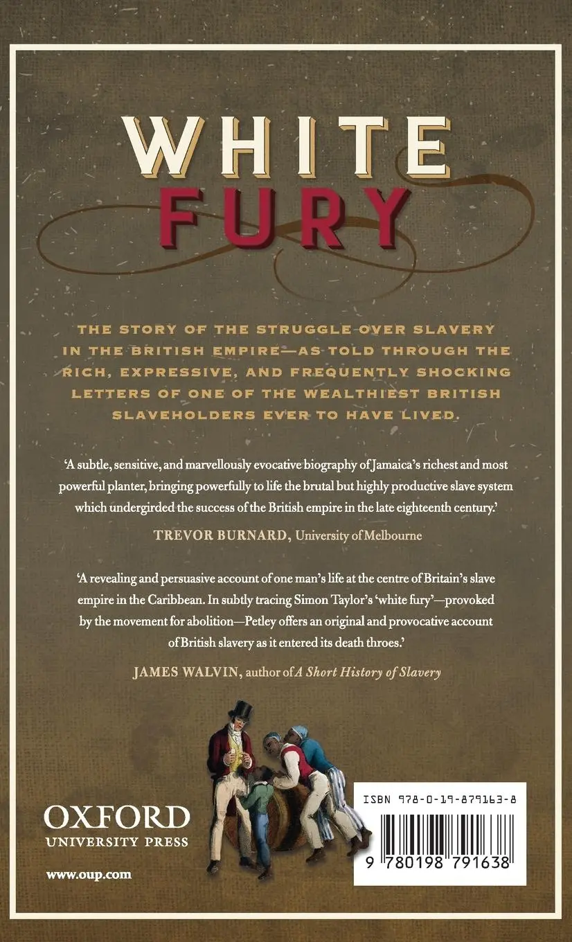 Rückseite: 9780198791638 | White Fury | A Jamaican Slaveholder and the Age of Revolution | Petley