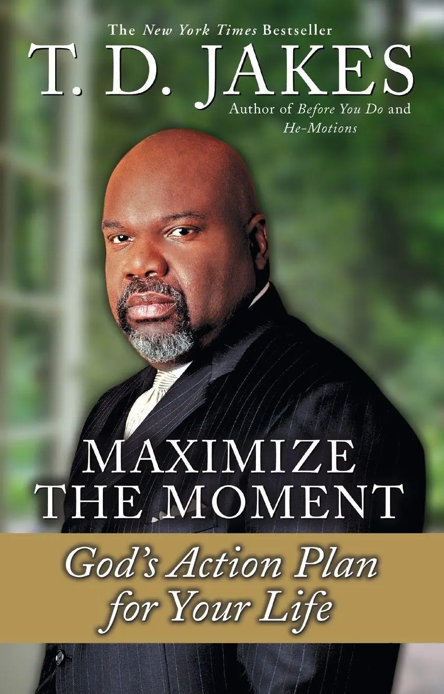 Cover: 9780425181638 | Maximize the Moment | God's Action Plan For Your Life | T. D. Jakes