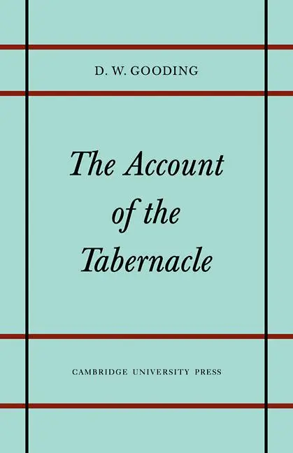 Cover: 9780521111638 | The Account of the Tabernacle | David W. Gooding (u. a.) | Taschenbuch
