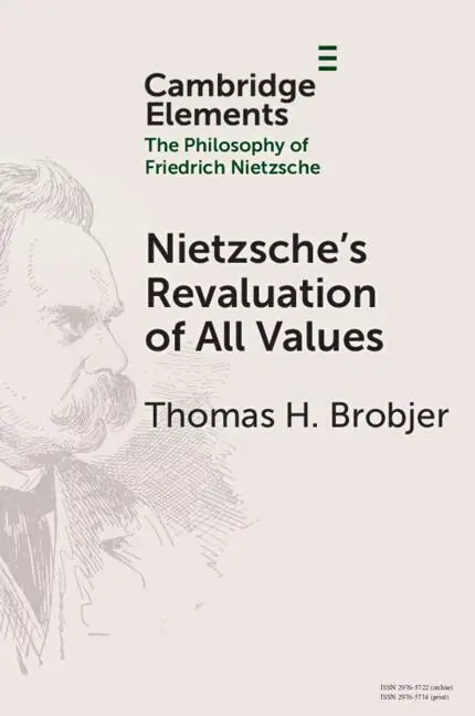 Cover: 9781009421638 | Nietzsche's Revaluation of All Values | Thomas H. Brobjer | Buch