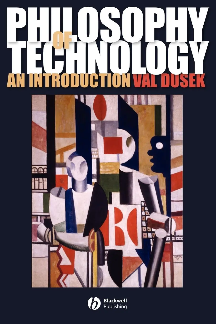 Cover: 9781405111638 | Philosophy of Technology: An Introduction | V Dusek | Taschenbuch
