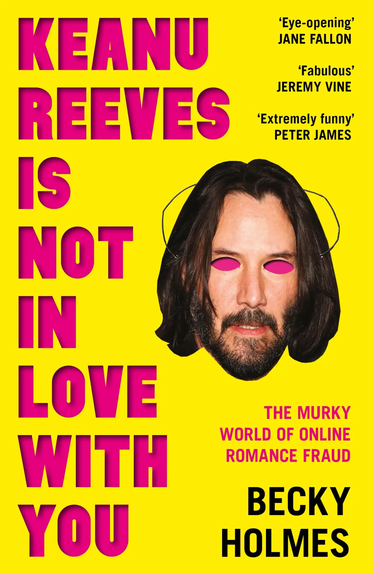 Cover: 9781789651638 | Keanu Reeves is Not in Love With You | Becky Holmes | Taschenbuch