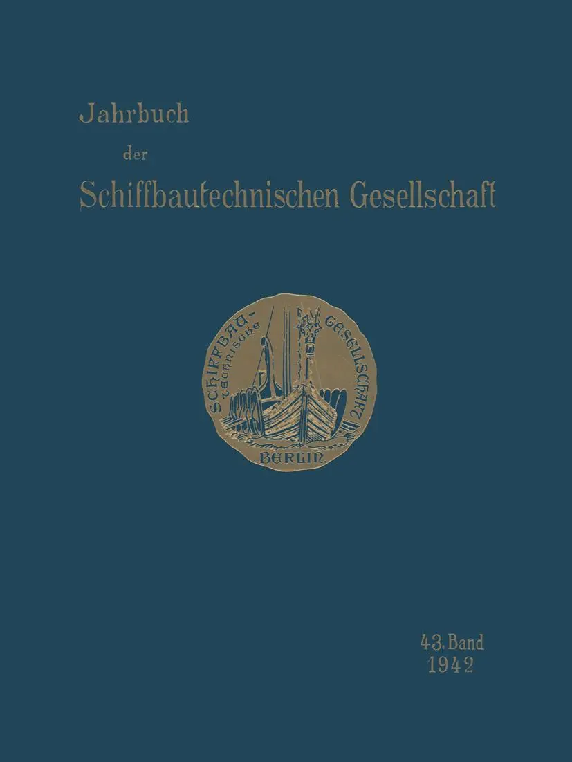 Jahrbuch der Schiffbautechnischen Gesellschaft: im Fachverband „Schiffahrtstechnik“ des NS - Bundes Deutscher Technik