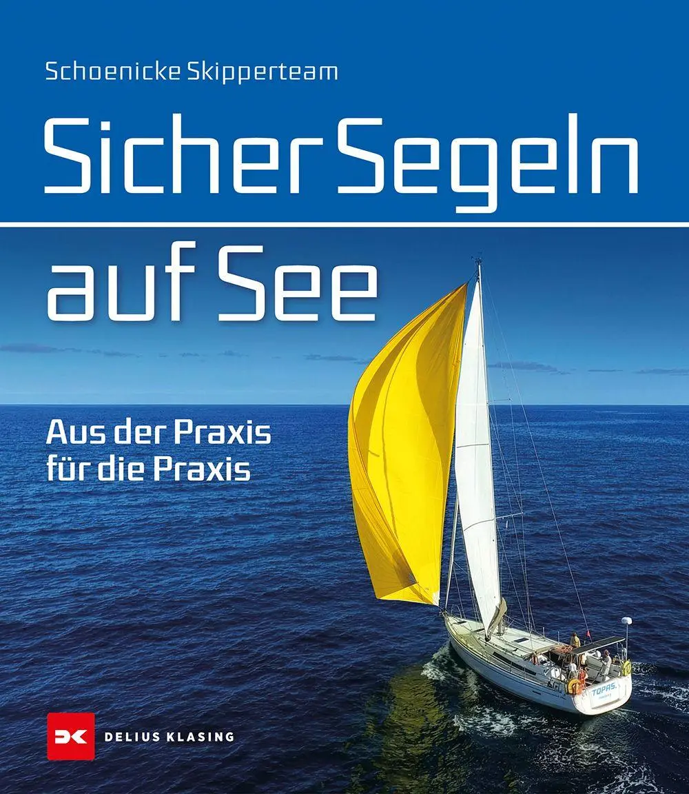 Cover: 9783667131638 | Sicher Segeln auf See | Aus der Praxis für die Praxis | Deutschland