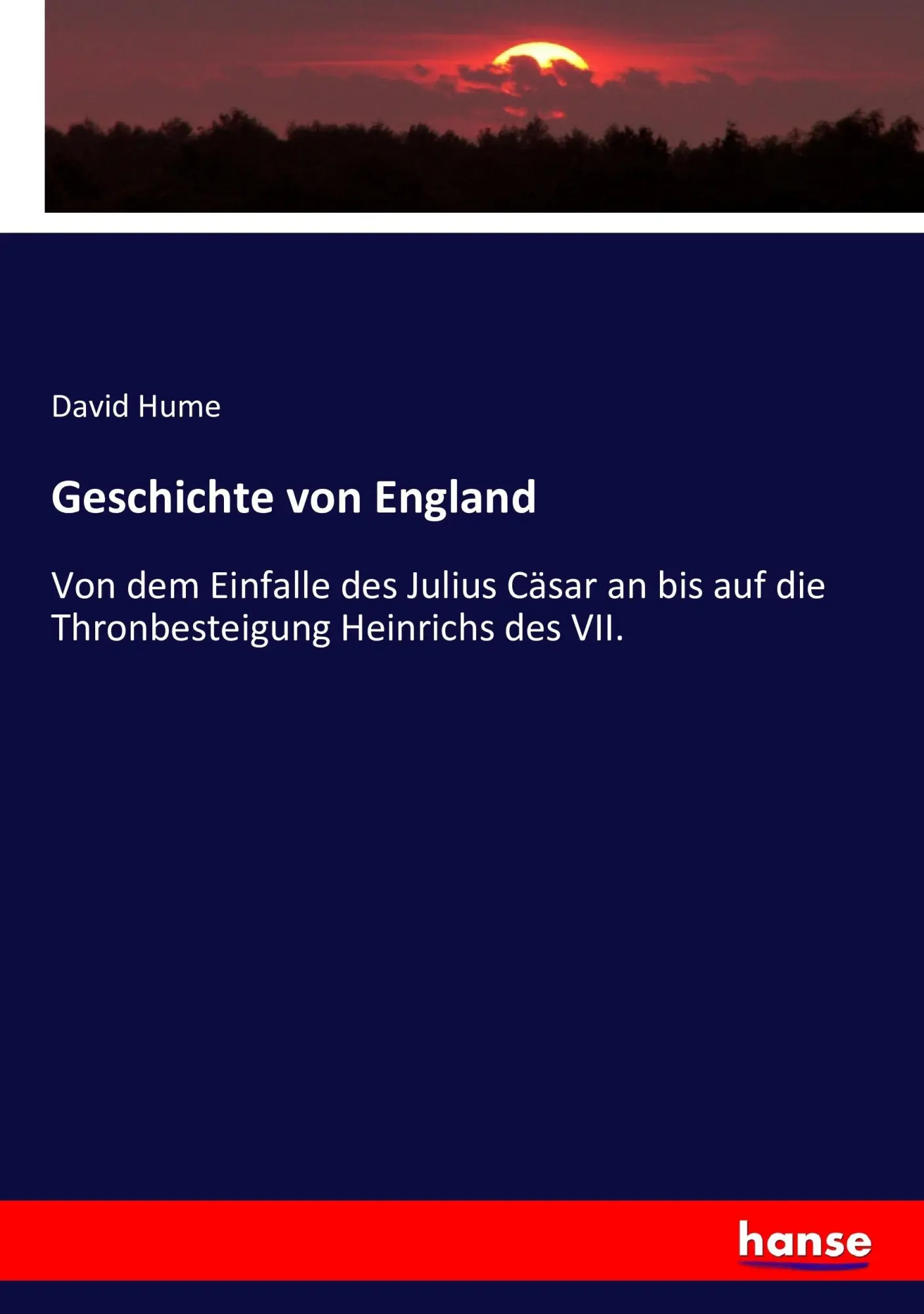 Cover: 9783743431638 | Geschichte von England | David Hume | Taschenbuch | 396 S. | Deutsch