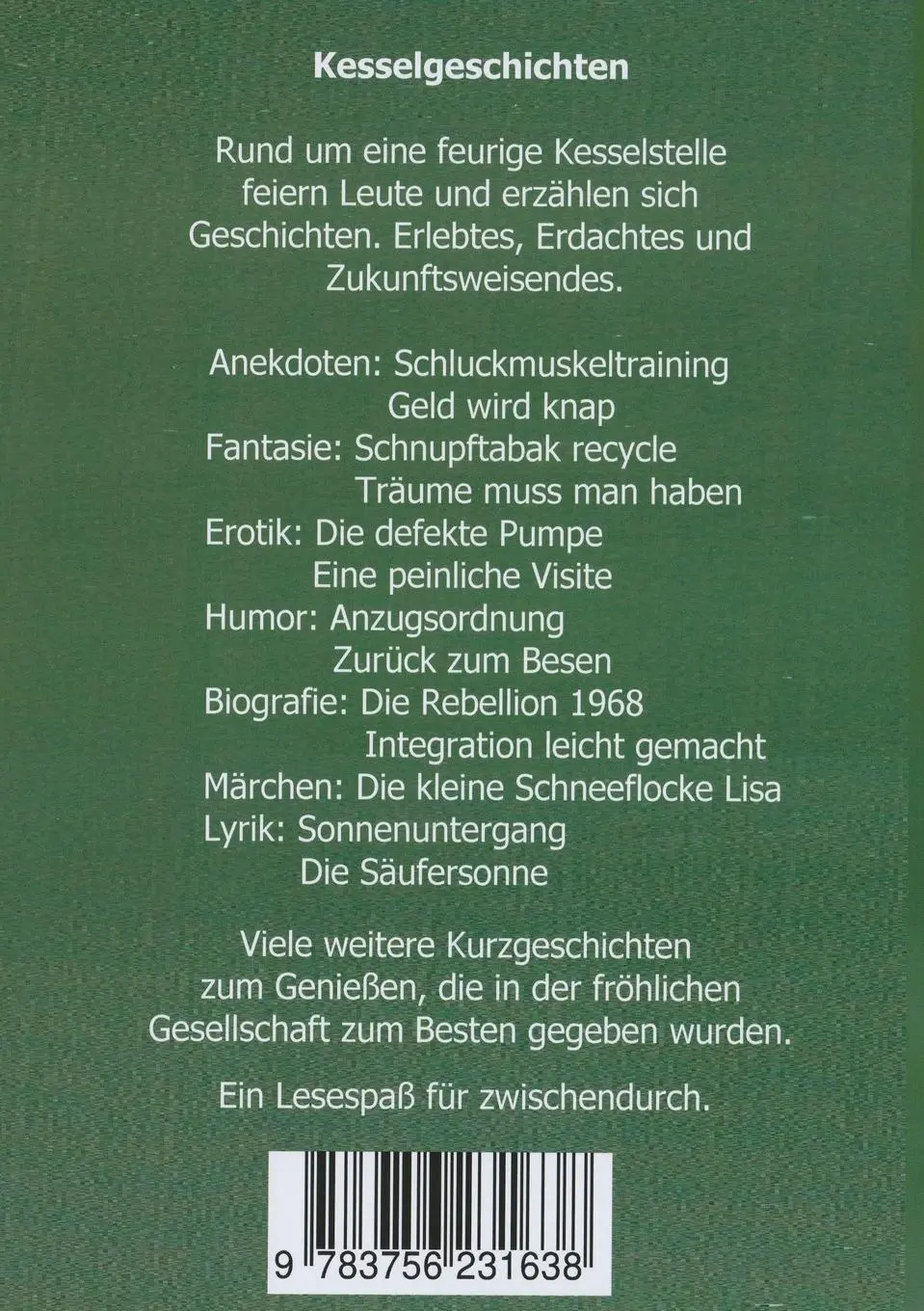 Rückseite: 9783756231638 | Kesselgeschichten | Kurzgeschichten | Michael Schönberg | Taschenbuch
