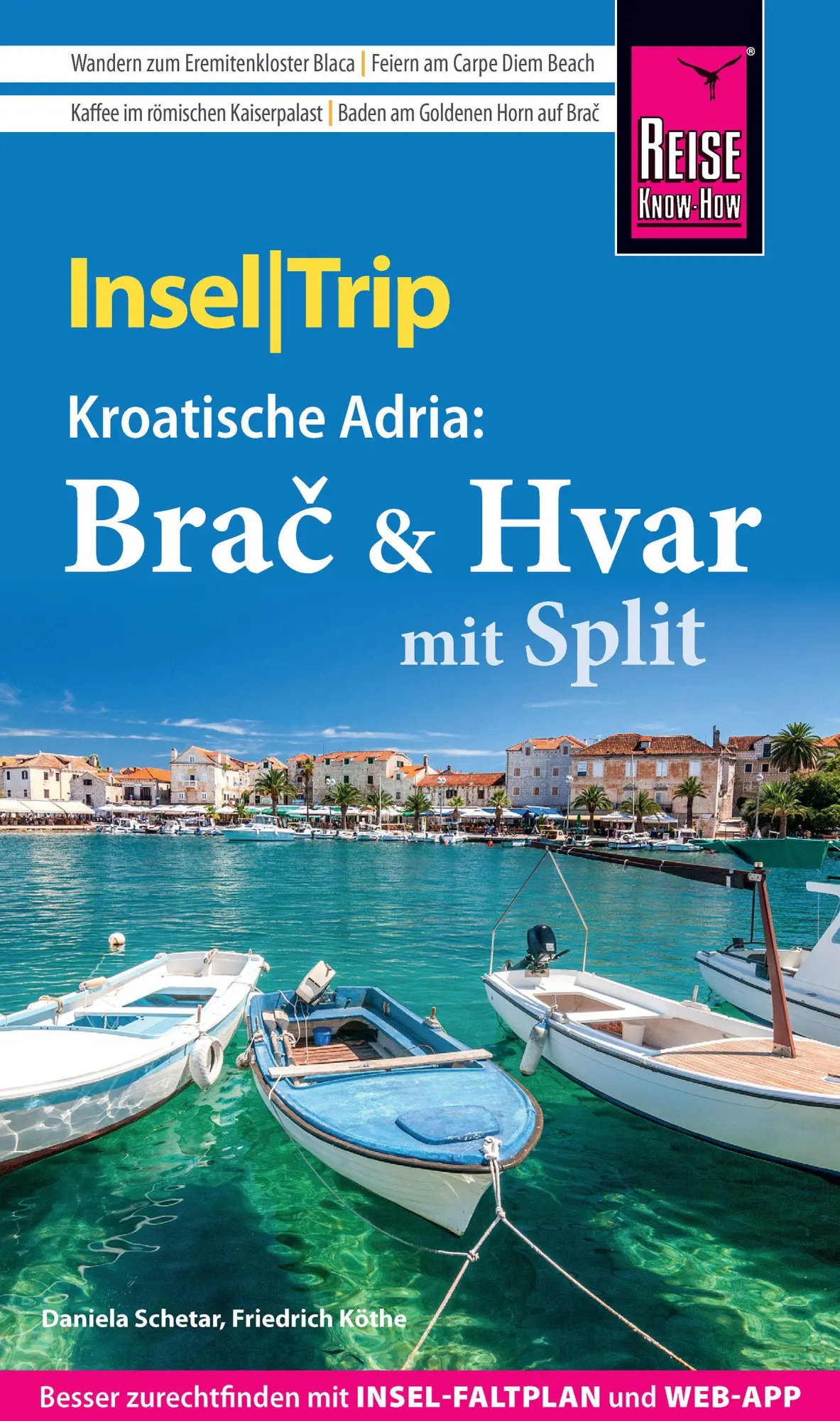 Cover: 9783831781638 | Reise Know-How InselTrip Bra¿ &amp; Hvar mit Split | Schetar (u. a.)