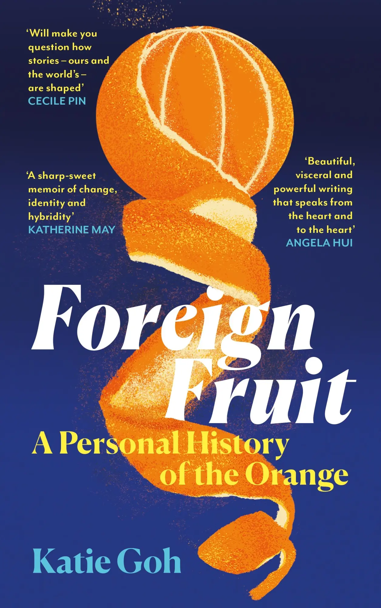 Cover: 9781805301738 | Foreign Fruit | A Personal History of the Orange | Katie Goh | Buch