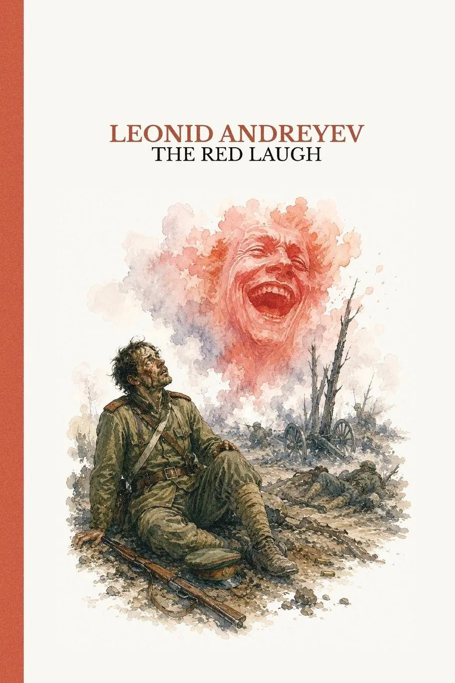 Cover: 9781837461738 | Red Laugh | A terrifying book about the Russo-Japanese War | Andreyev