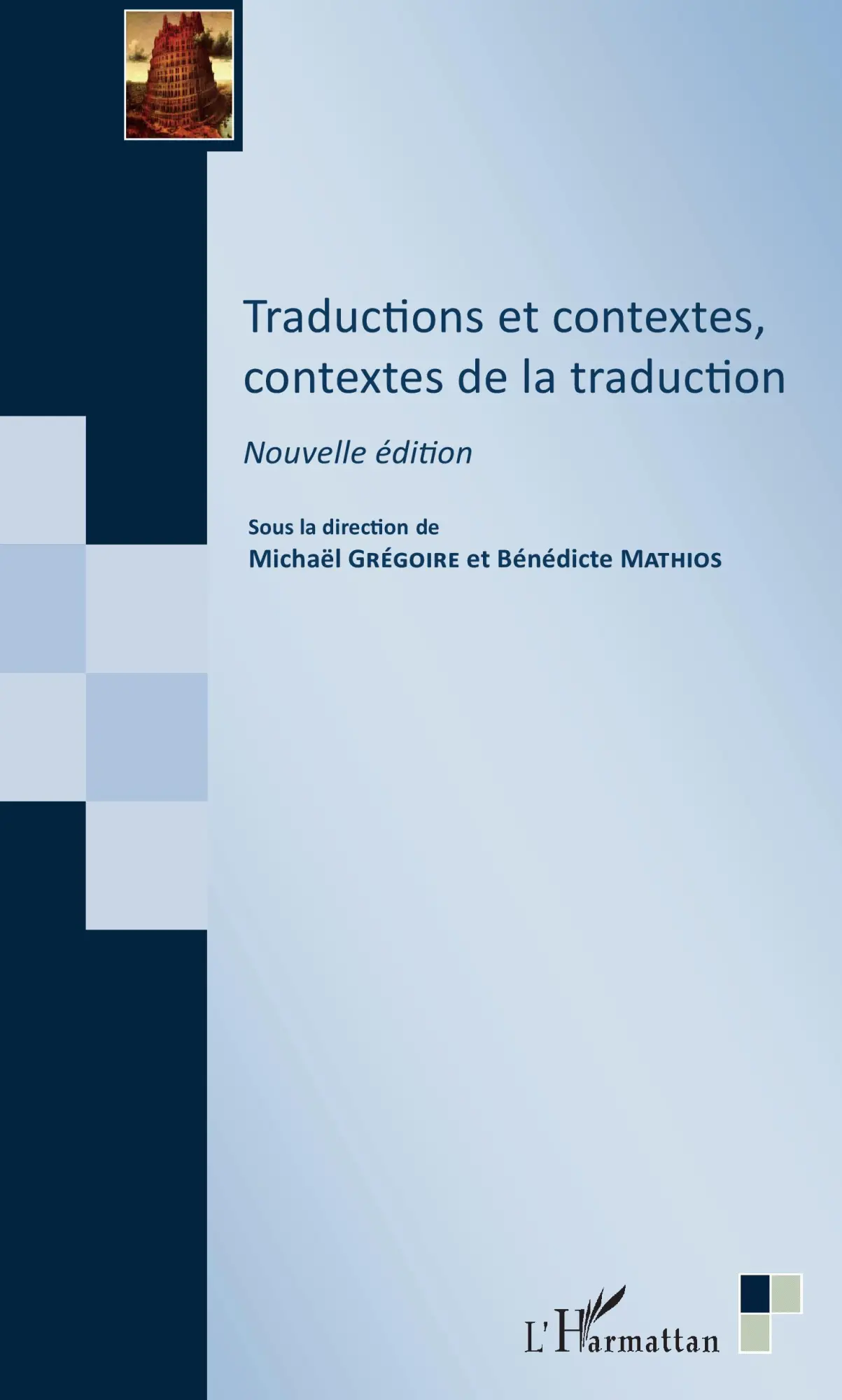 Cover: 9782343181738 | Traductions et contextes, contextes de la traduction | Taschenbuch