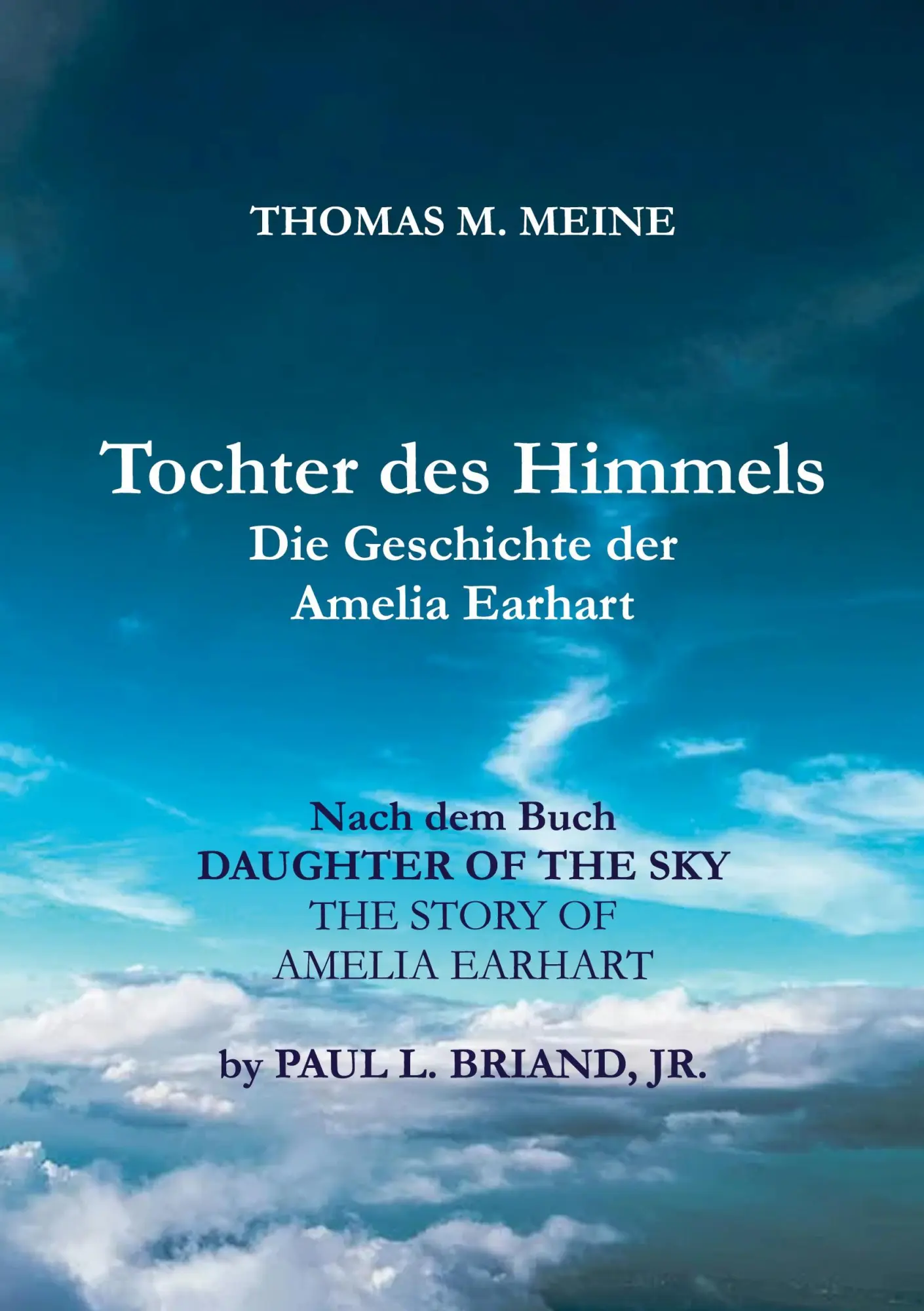 Cover: 9783756221738 | TOCHTER DES HIMMELS - Die Geschichte der Amelia Earhardt | Jr. Briand