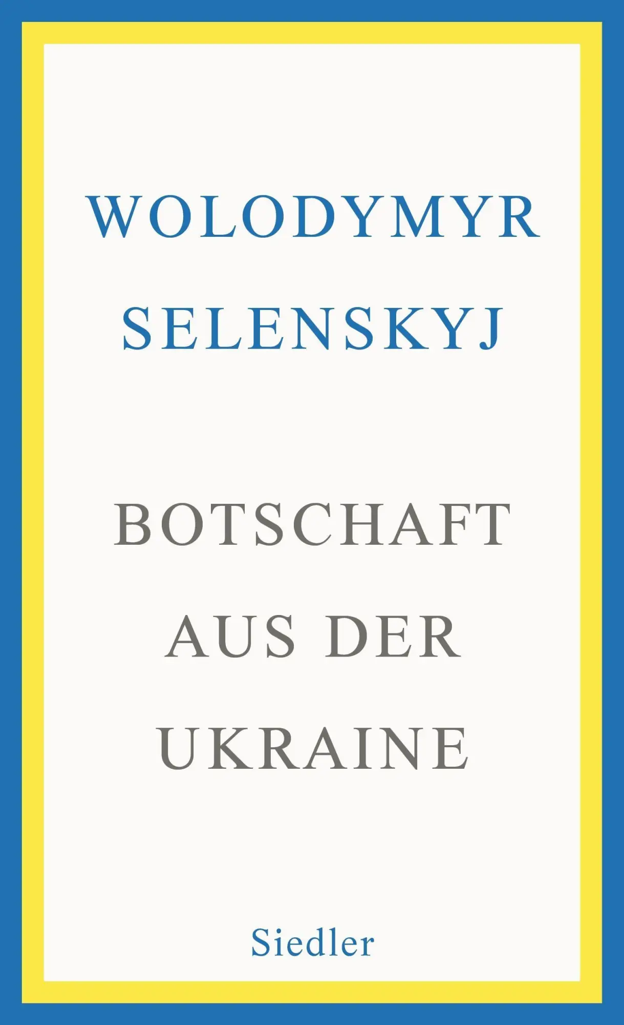 Cover: 9783827501738 | Botschaft aus der Ukraine | Wolodymyr Selenskyj | Buch | 160 S. | 2022