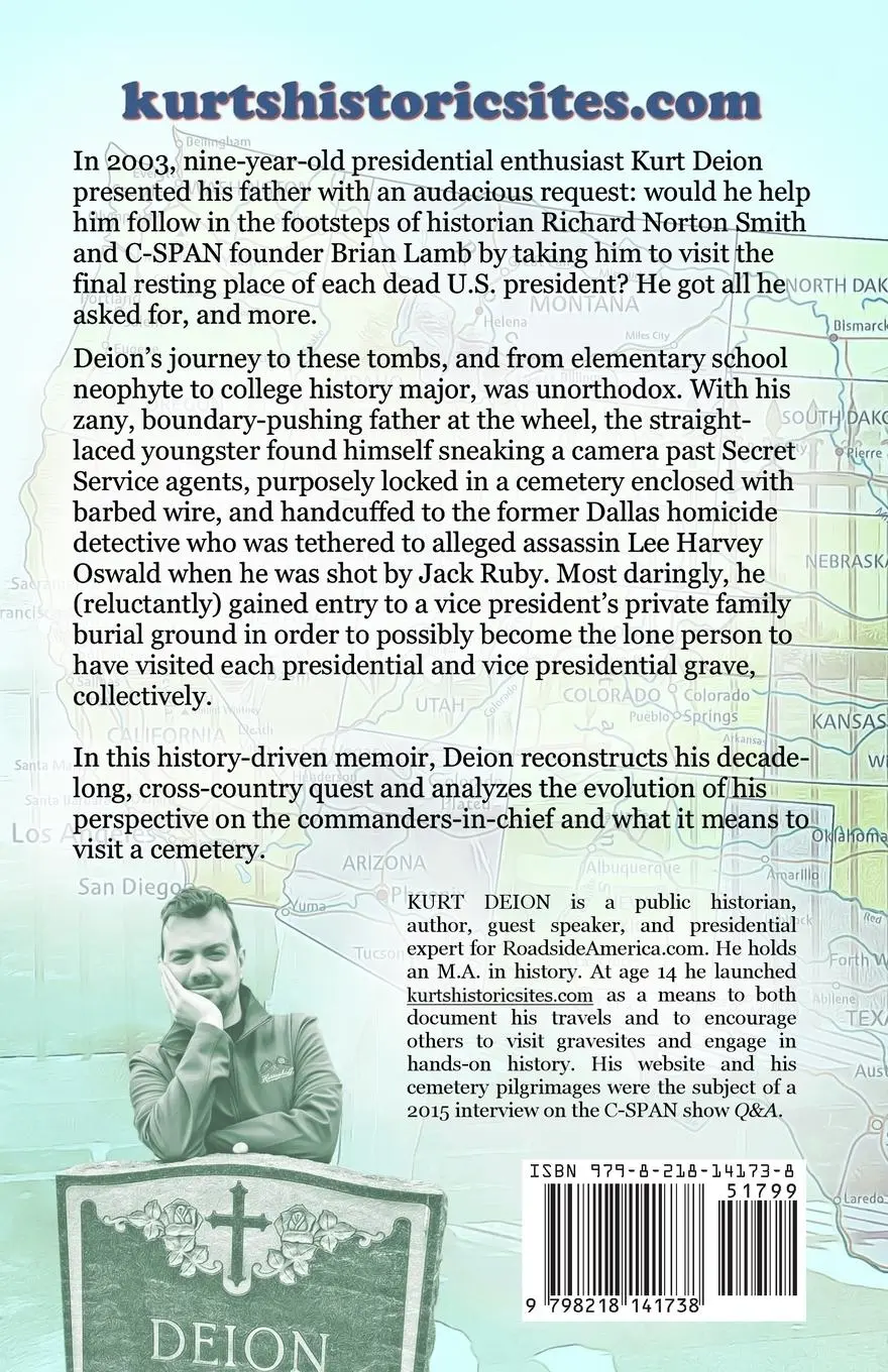Rückseite: 9798218141738 | Presidential Grave Hunter | Kurt Deion | Taschenbuch | Englisch | 2023