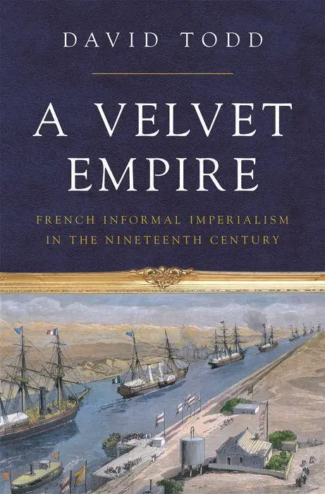 Cover: 9780691171838 | A Velvet Empire | David Todd | Buch | Gebunden | Englisch | 2021
