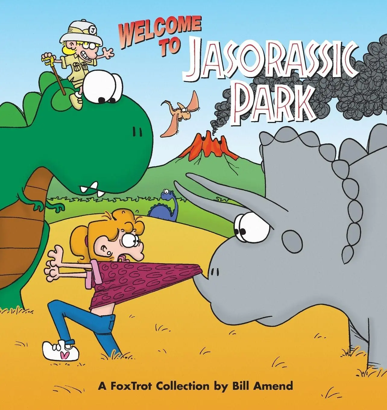 Cover: 9780836251838 | Foxtrot Welcome to Jasorassic Park [With Foxtrot] | Bill Amend | Buch